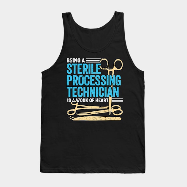 Sterile Processing Technician Job Tech Gift Tank Top by Dolde08